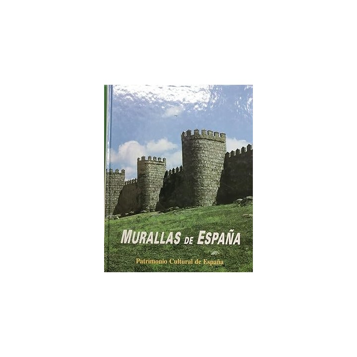 MURALLAS DE ESPAÑA. PATRIMONIO CULTURAL DE ESPAÑA.